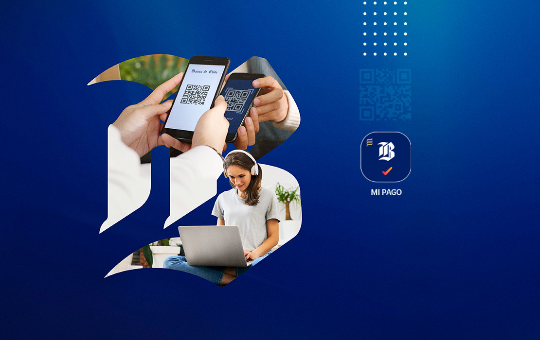 Banco de Chile habilita nueva forma de pago digital a través de su App Mi Pago y beneficia a más de 6 mil comercios de todo el país
