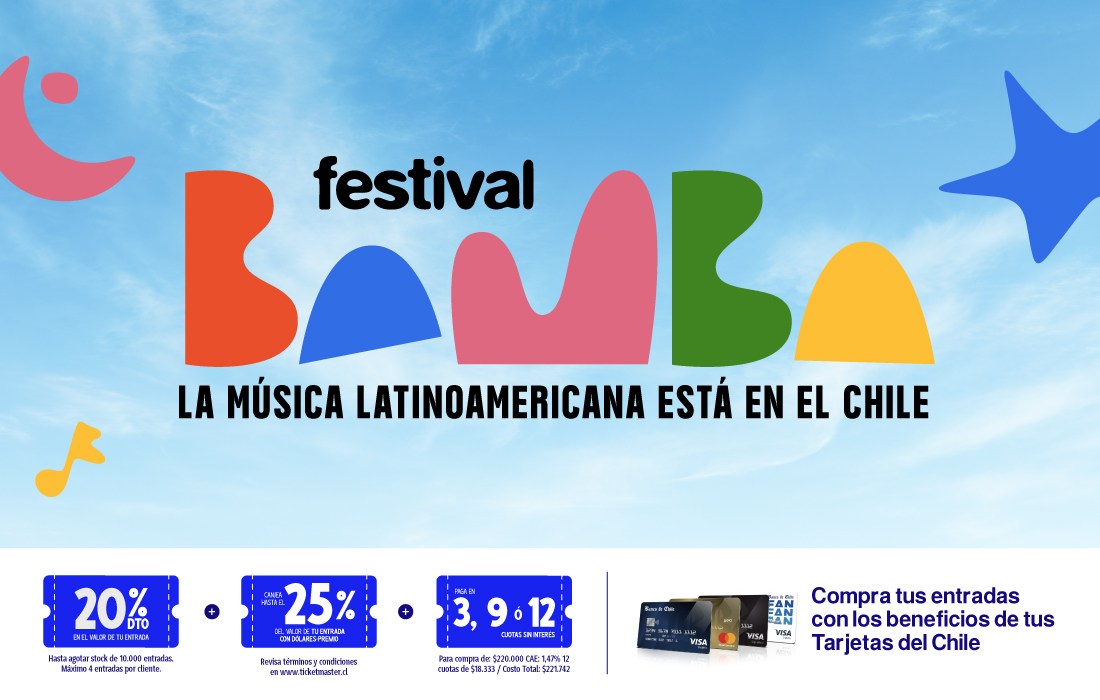 20% dto. en Festival Bamba pagando con tus Tarjetas del Chile